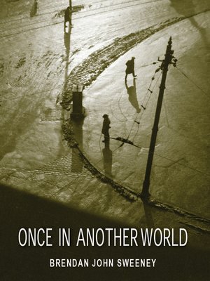 cover image of Once in Another World
